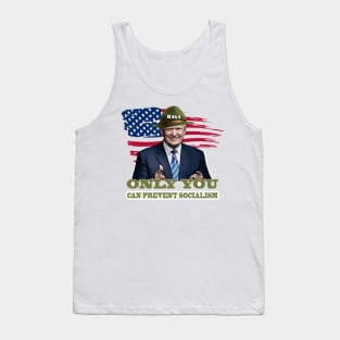 Only YOU can Prevent Socialism Tank Top